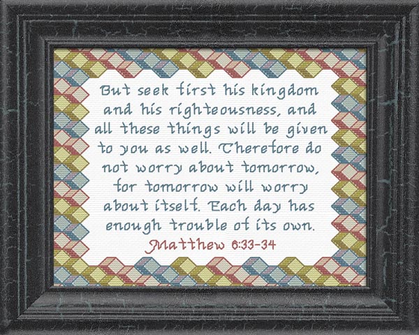 Seek First - Matthew 6:33-34